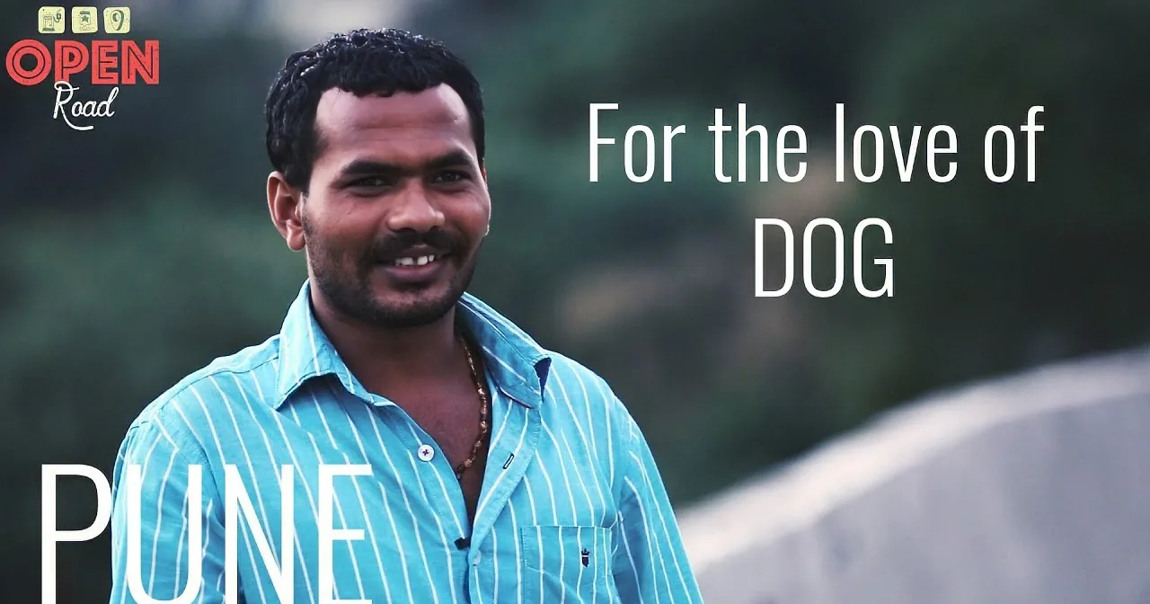 A man in a blue striped shirt smiles, text reads "For the love of DOG" and "PUNE" with "OPEN Road" logo.