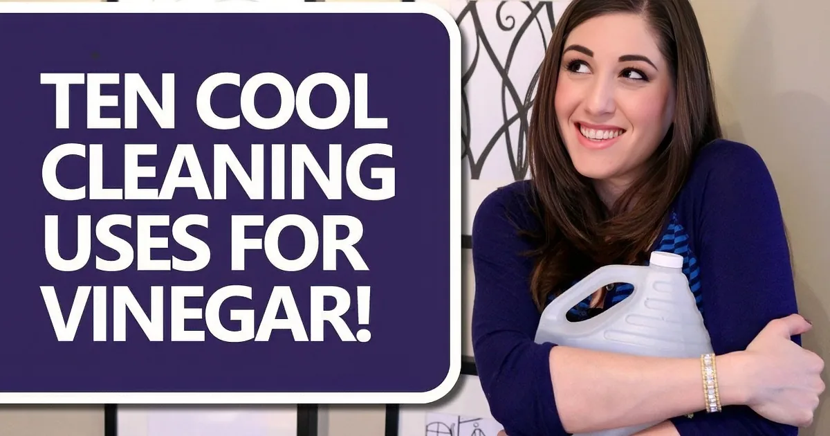 I Knew Vinegar Was Versatile, but These Are 10 Uses for It That Even I Didn't Know About!