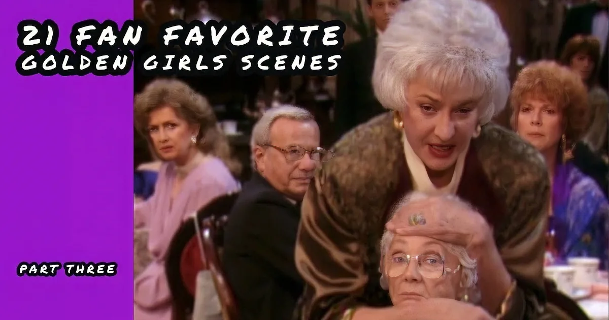 21 'Golden Girls' Moments That Made the Show an American Favorite