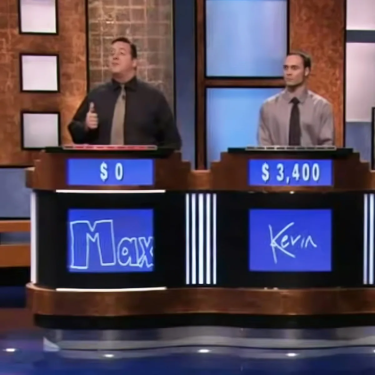 Max and Kevin are on a game show, with Max having $0 and Kevin having $3,400.