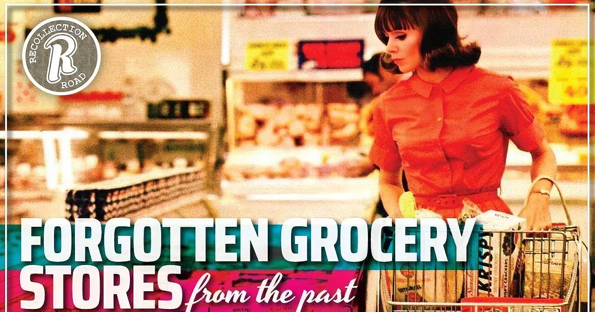 Grocery Stores That America Forgot
