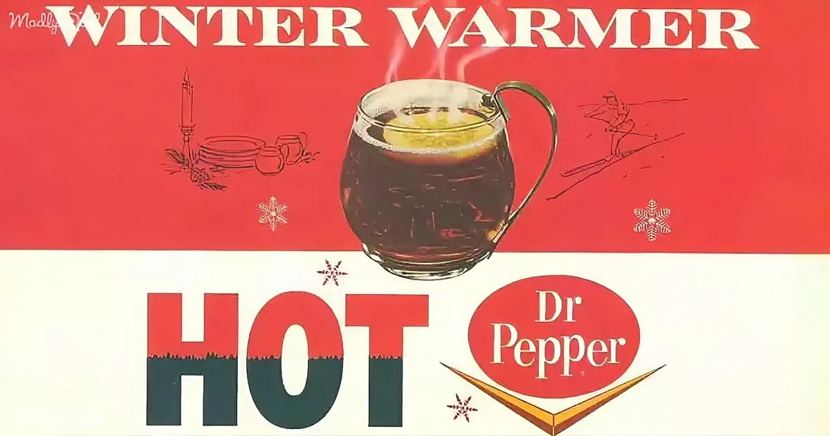 A vintage ad for Dr Pepper's Hot Winter Warmer, featuring a steaming mug and festive illustrations.