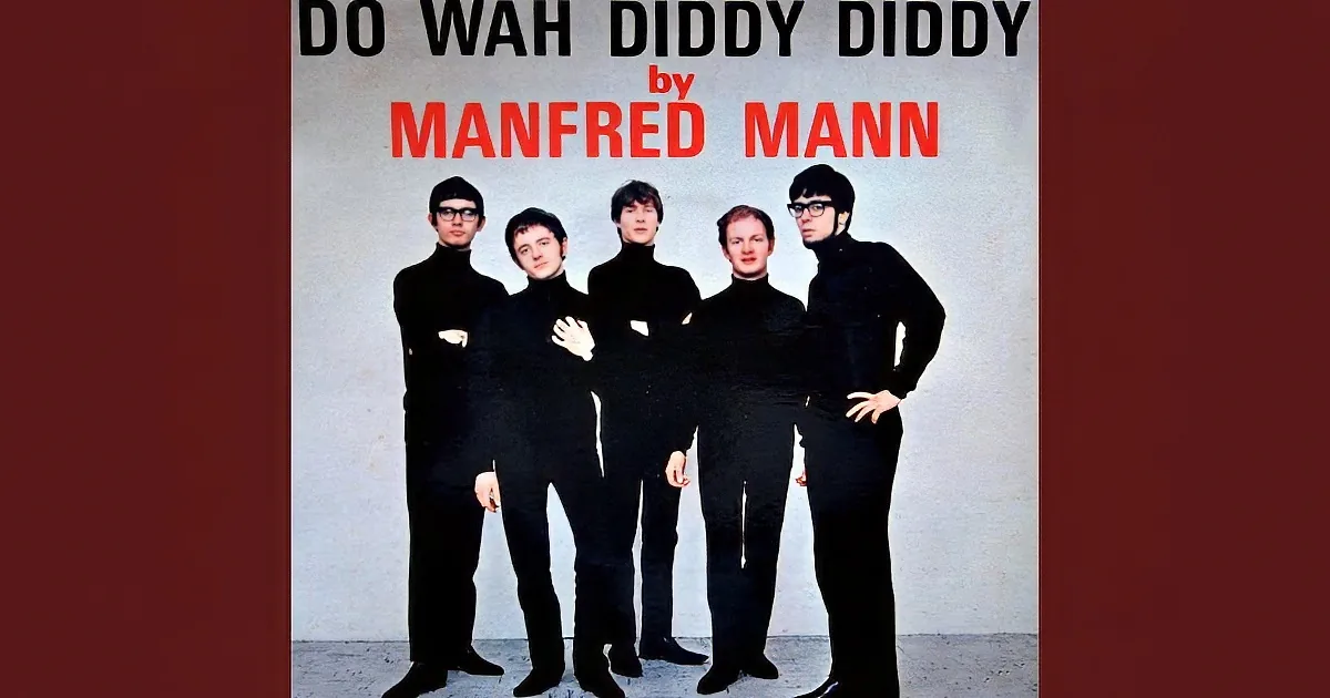 Manfred Mann's 1964 Dance Classic 'Do Wah Diddy Diddy'