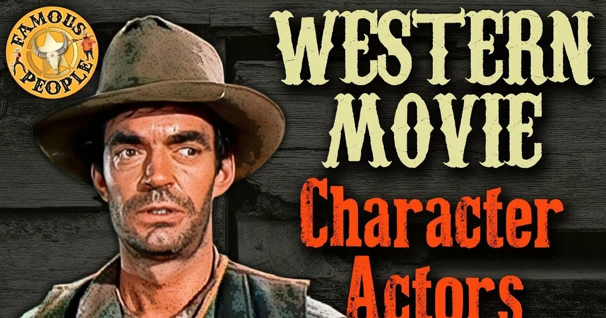 Vote for the Ultimate Western Movie Character Actor!