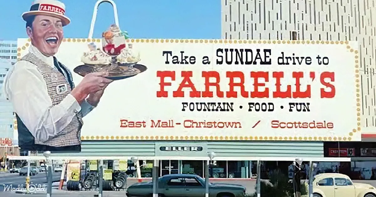 A vintage billboard advertises Farrell's ice cream with a smiling man holding a sundae.