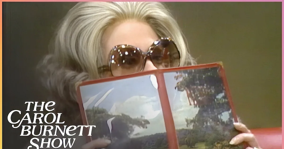 The Comic Brilliance of Carol Burnett in 'Wait...Is She Famous!?