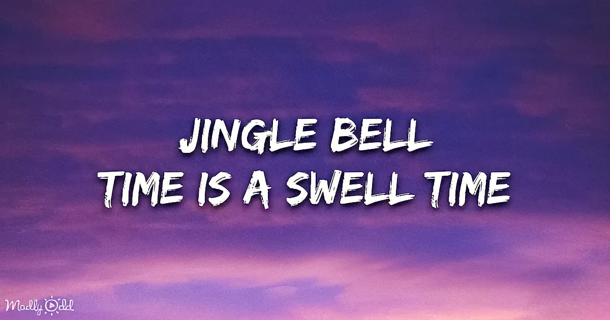 A purple sky with clouds and white text saying "JINGLE BELL TIME IS A SWELL TIME."